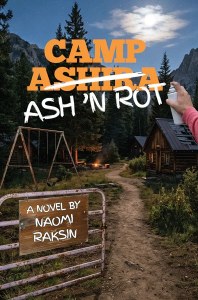 Picture of Camp Ash 'N Rot [Hardcover]